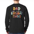 Dad Of The Birthday Twins Kids Great Daddy Of Twins Bday Long Sleeve T-Shirt Back Print