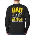 Dad Of A Childhood Cancer Warrior Childhood Cancer Awareness Long Sleeve T-Shirt Back Print