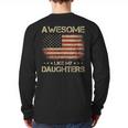 Dad From Daughter Awesome Like My Daughters Long Sleeve T-Shirt Back Print