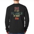 Dad By Day PC Gamer By Night For Gaming Dads Long Sleeve T-Shirt Back Print Dad By Day PC Gamer By Night For Gaming Dads Long Sleeve T-Shirt Back Print