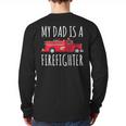 My Dad Is A Firefighter Long Sleeve T-Shirt Back Print
