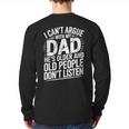 Dad Jokes Can't Argue With My Dad He's Old Retro Humor Long Sleeve T-Shirt Back Print