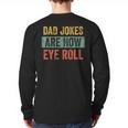 Dad Jokes Are How Eye Roll Father's Day Pun Graphic Long Sleeve T-Shirt Back Print