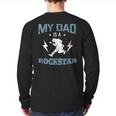MY DAD IS A ROCKSTAR DADDY Father Sday Long Sleeve T-Shirt Back Print