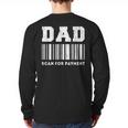 Dad Scan For Payment Barcode Father's Day Long Sleeve T-Shirt Back Print