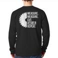 Dad Shirt Measure Cut Swear Handyman Father Day Tshirt Long Sleeve T-Shirt Back Print