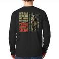 My Dad Is A Soldier Hero Proud Army Son US Military Long Sleeve T-Shirt Back Print