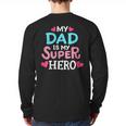 My Dad Is My Superhero Best Dad Father's Day Cool Kids Long Sleeve T-Shirt Back Print