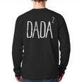 Dada 2 Shirt Pregnancy Announcement Tshirt Long Sleeve T-Shirt Back Print
