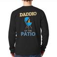 Daddio Of The Patio Fathers Day BBQ Grill Dad Long Sleeve T-Shirt Back Print
