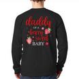 Daddy Of A Berry Sweet One Strawberry Baby First Birthday Long Sleeve T-Shirt Back Print Daddy Of A Berry Sweet One Strawberry Baby First Birthday Long Sleeve T-Shirt Back Print