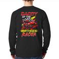 Daddy Of The Birthday Racer Race Car Party Family Matching Long Sleeve T-Shirt Back Print