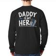Daddy Is My Hero Kids Police Thin Blue Line Law Enforcement Small Long Sleeve T-Shirt Back Print Daddy Is My Hero Kids Police Thin Blue Line Law Enforcement Small Long Sleeve T-Shirt Back Print