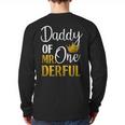 Daddy Of Mr Onederful 1st Birthday Father's Day First Daddy Long Sleeve T-Shirt Back Print Daddy Of Mr Onederful 1st Birthday Father's Day First Daddy Long Sleeve T-Shirt Back Print