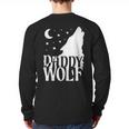 Daddy Wolf Matching Family Tribe Wolves Moon Long Sleeve T-Shirt Back Print Daddy Wolf Matching Family Tribe Wolves Moon Long Sleeve T-Shirt Back Print