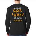 My Dads a Superhero Shirt Cool KidsShirt Long Sleeve T-Shirt Back Print