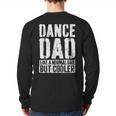 Dance Dad Shirt Dancing Men Fathers Day Dance Dad Long Sleeve T-Shirt Back Print