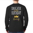 Daughter Of The Birthday King Bday Party Idea For Dad Long Sleeve T-Shirt Back Print