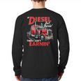 If Diesel Ain't Burnin Then I Ain't Earnin Truck Driver Dad Long Sleeve T-Shirt Back Print