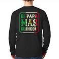 El Papa Mas Chingon Best Mexican Great Dad Long Sleeve T-Shirt Back Print El Papa Mas Chingon Best Mexican Great Dad Long Sleeve T-Shirt Back Print