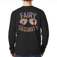 Fairy Security Birthday Family Halloween Costume Dad Mom Long Sleeve T-Shirt Back Print