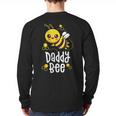 Family Bee Shirts Dad Daddy First Bee Day Outfit Birthday Long Sleeve T-Shirt Back Print