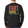 Fart Loading Please Wait Shirt Men Dad Joke Fathers Day Long Sleeve T-Shirt Back Print