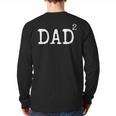 Father Of 2 Kids Dad Squared Dad To The Second Power Long Sleeve T-Shirt Back Print