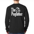 Fathers Day The Pug Father Pug Daddy Papa Fur Dad Dog Owner Long Sleeve T-Shirt Back Print Fathers Day The Pug Father Pug Daddy Papa Fur Dad Dog Owner Long Sleeve T-Shirt Back Print