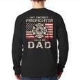 My Favorite Firefighter Calls Me Dad Fireman Father Saying Long Sleeve T-Shirt Back Print