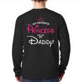 My Favorite Princess Calls Me Daddy Daughter Fathers Day Men Long Sleeve T-Shirt Back Print