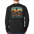 My Favorite Ski Buddies Call Me Dad Ski Dad Long Sleeve T-Shirt Back Print