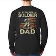 My Favorite Solider Calls Me Dad Proud Army Dad Long Sleeve T-Shirt Back Print