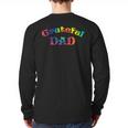 Grateful Dad Fathers Day Tie Dye Letters Shirt For Dads Long Sleeve T-Shirt Back Print