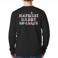 Happiest Daddy On Earth Father's Day Matching Family Trip Long Sleeve T-Shirt Back Print