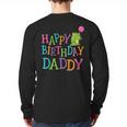 Happy Birthday Daddy Long Sleeve T-Shirt Back Print