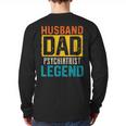 Husband Dad PSYCHIATRIST Legend Father's Day PSYCHIATRISTS Long Sleeve T-Shirt Back Print