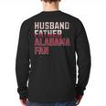 Husband Father Alabama Fan Fathers Day Alabama Dad Long Sleeve T-Shirt Back Print