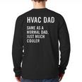 HVAC Dad Definition HVAC Technician Long Sleeve T-Shirt Back Print