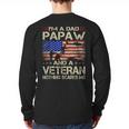I'm A Dad Papaw And Veteran Retro Dad Papa Grandpa Long Sleeve T-Shirt Back Print I'm A Dad Papaw And Veteran Retro Dad Papa Grandpa Long Sleeve T-Shirt Back Print