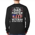 I'm A Dad Pawpaw And A Veteran Shirt Men Grandpa Fathers Day Long Sleeve T-Shirt Back Print