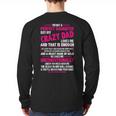 I'm Not A Perfect Daughter But My Crazy Dad Loves Me Long Sleeve T-Shirt Back Print