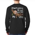 I'm Not Sleeping I'm Just Resting My Eyes Father's Day Dad Long Sleeve T-Shirt Back Print