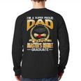 I'm A Super Proud Dad Of A 2025 Master's Degree Graduate Long Sleeve T-Shirt Back Print