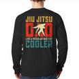 Jiu Jitsu Dad Like A Regular Dad But Cooler Dad Father Long Sleeve T-Shirt Back Print Jiu Jitsu Dad Like A Regular Dad But Cooler Dad Father Long Sleeve T-Shirt Back Print