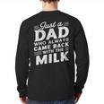Just A Dad Who Always Came Back Dad For Men Long Sleeve T-Shirt Back Print