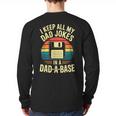 I Keep All My Dad Jokes In A Dad-A-Base Shirt Men Dad Joke Long Sleeve T-Shirt Back Print