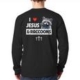 I Love Jesus And Raccoons Mom Dad Christian Love Jesus Bible Long Sleeve T-Shirt Back Print