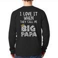 i Love It When You Call Me Big Papa Shirt Hip Hop Rap Dad Long Sleeve T-Shirt Back Print i Love It When You Call Me Big Papa Shirt Hip Hop Rap Dad Long Sleeve T-Shirt Back Print