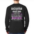 I Am A Lucky Daughter I Have A Crazy Dad Long Sleeve T-Shirt Back Print